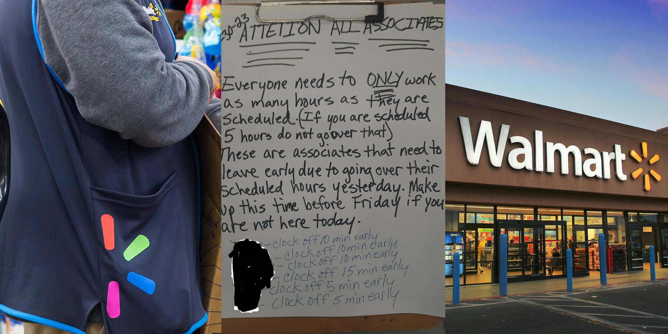 Walmart employee wearing branded vest (l) clipboard with writing 'ATTENTION ALL ASSOCIATES Everyone needs to ONLY work as many hours as they are scheduled...' (c) Walmart building with sign at night (r)