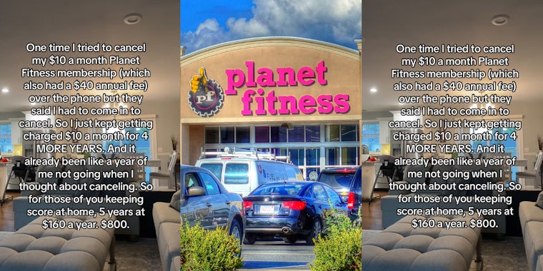 Customer says he tried to cancel Planet Fitness membership, kept getting charged for 4 more years