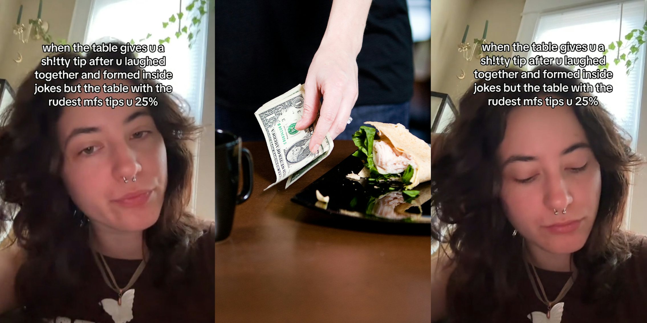 woman explaining how rude people tip more; hand taking dollar tip off of table