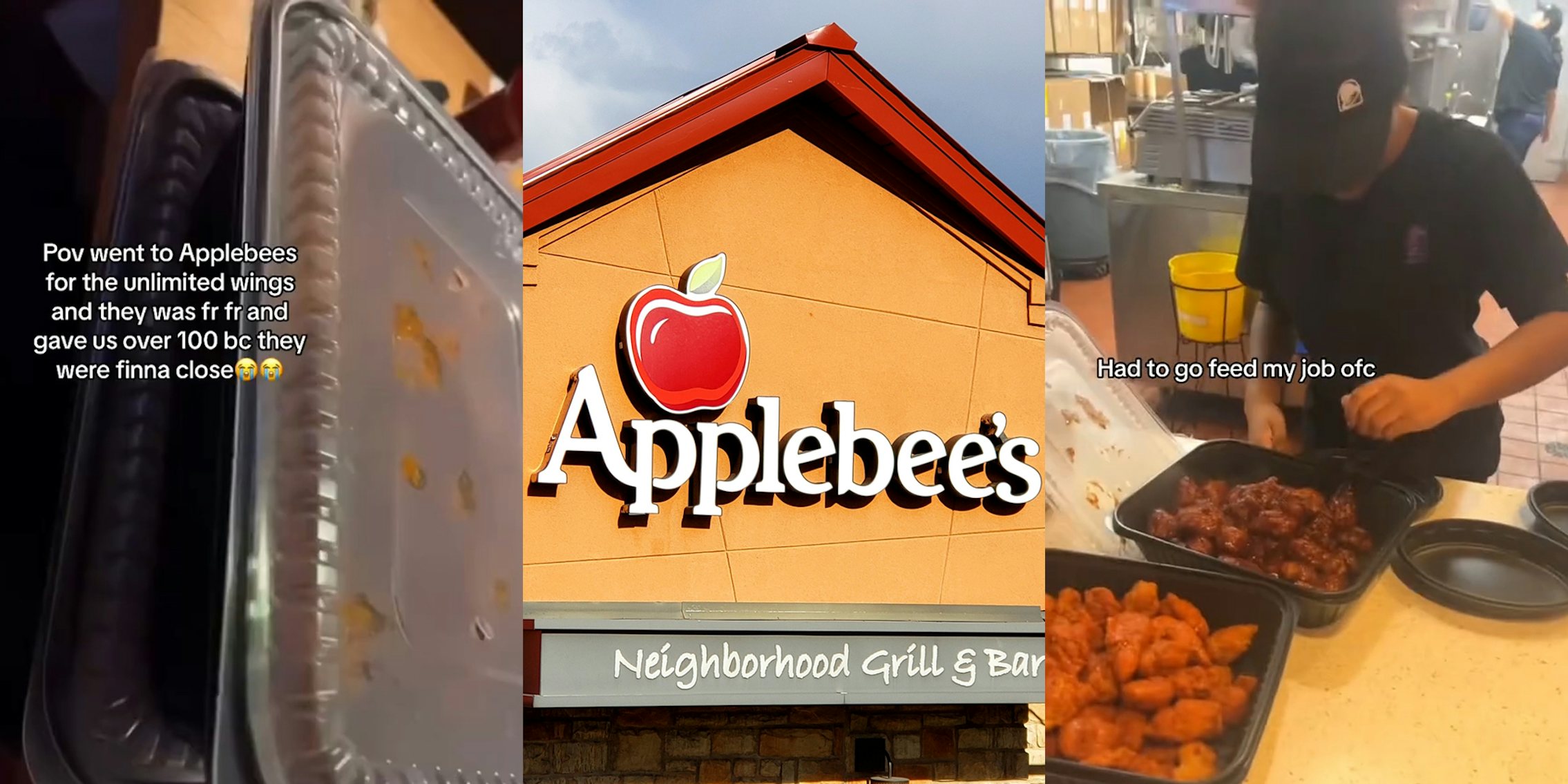 Applebee's wings with caption 'Pov went to Applebees for the unlimited wings and they was fr fr and gave us over 100 bc they were finna close' (l) Applebee's sign on building (c) worker getting Applebee's wings with caption 'Had to go feed my job ofc' (r)