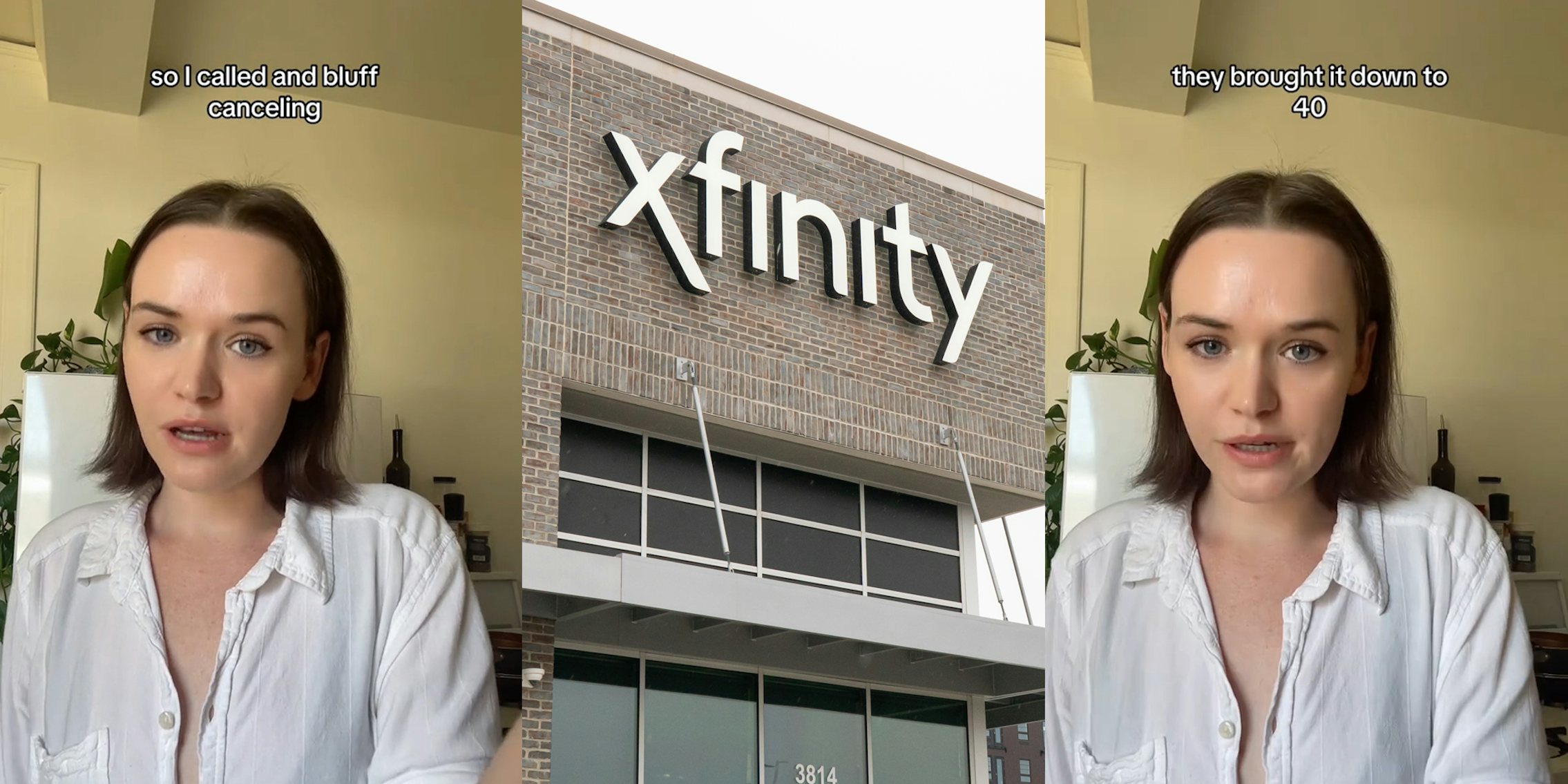 woman speaking with caption 'so I called and bluff canceling' (l) XFinity sign on building (c) woman speaking with caption 'they brought it down to 40' (r)