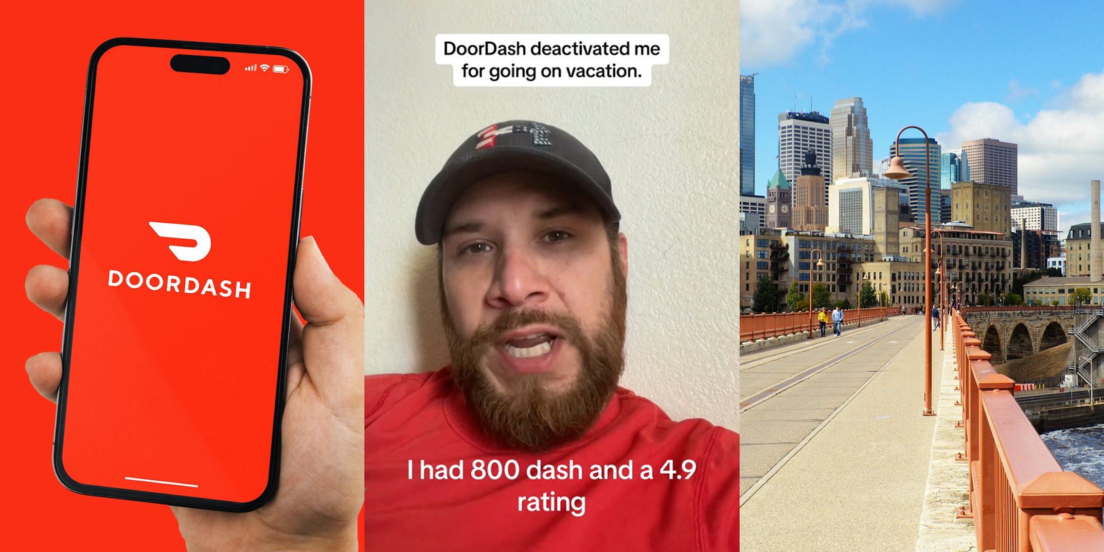 hand holding phone with DoorDash on screen in front of red background (l) DoorDash driver speaking with caption 'DoorDash deactivated me for going on vacation I had 800 dash and a 4.9 rating' (c) Downtown of Minneapolis Minnesota (r)