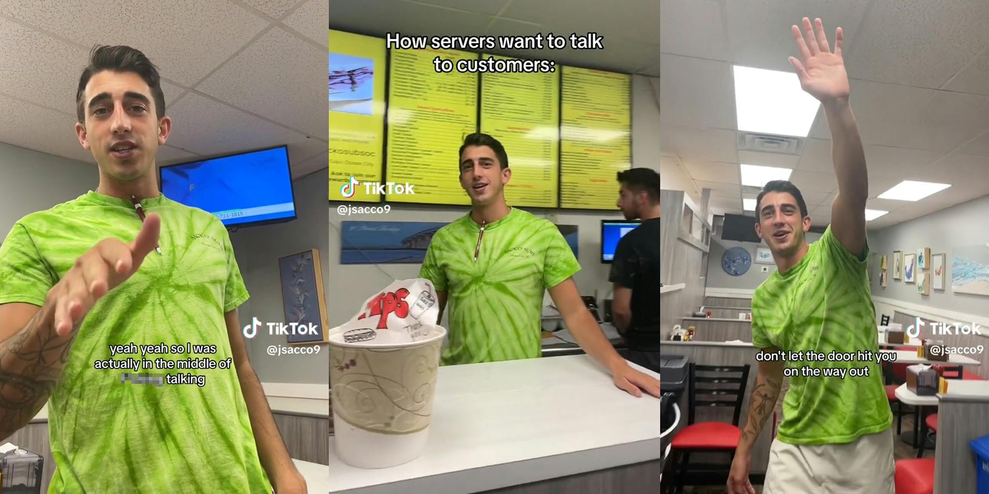 man with "yeah yeah so I was actually in the middle of fucking talking" (l) man behind counter with caption "How servers want to talk to customers" (c) man waving with caption "don't let the door hit you on the way out" (r)