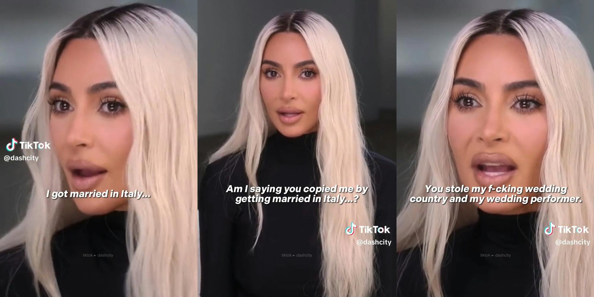 kardashian with captions "I got married in Italy.. Am I saying you copied me by getting married in Italy? You stole my f-cking wedding country and my wedding performer."