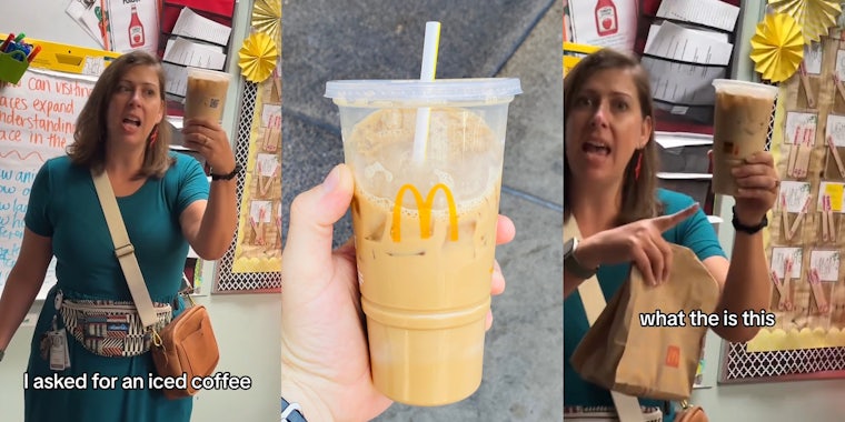 McDonald's customer holding iced coffee speaking with caption 'I asked for an iced coffee' (l) hand holding McDonald's iced coffee over sidewalk background (c) McDonald's customer holding iced coffee speaking with caption 'what the is this' (r)