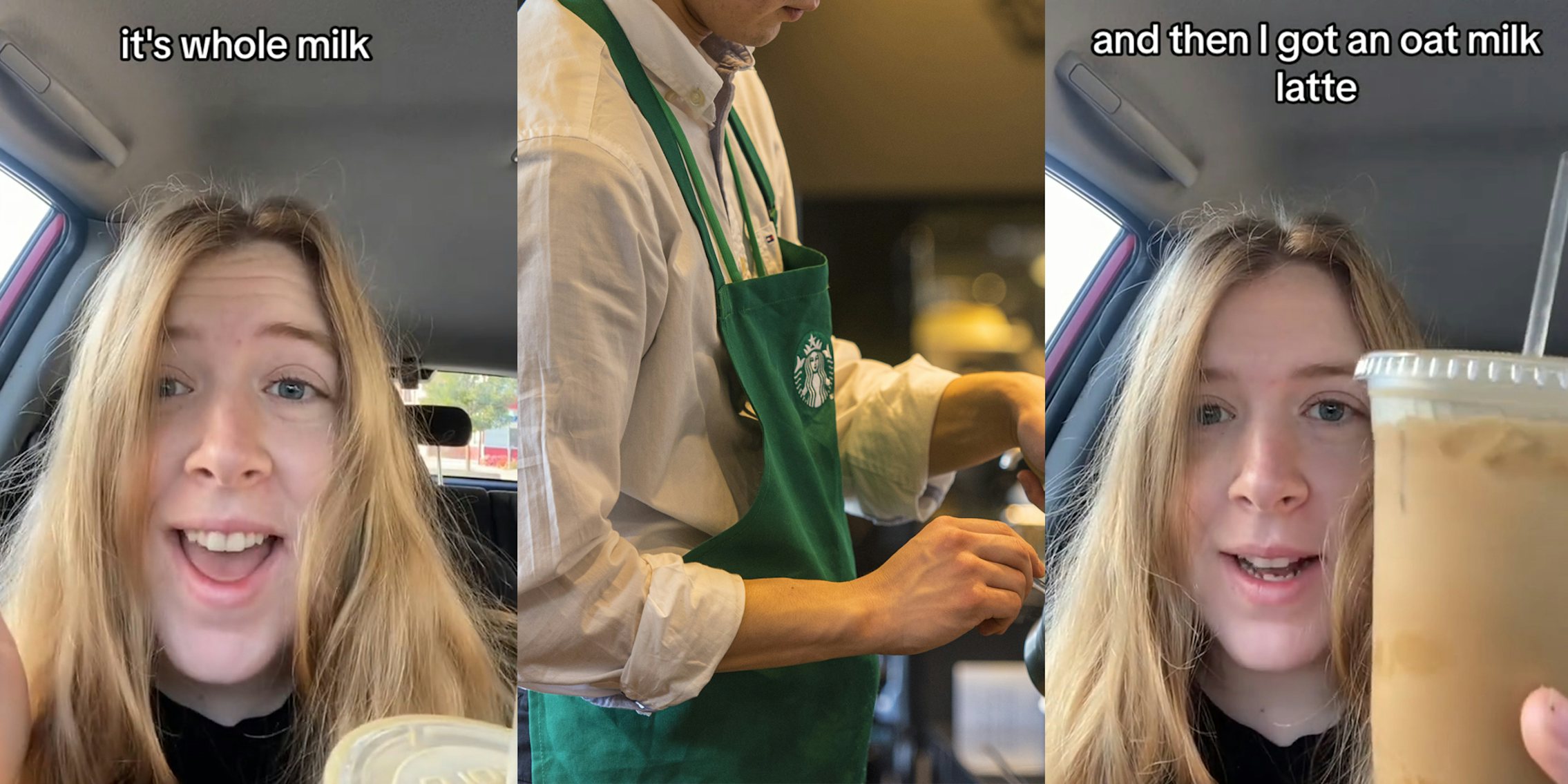Starbucks customer speaking in car with caption 'it's whole milk' (l) Starbucks barista with branded apron on (c) Starbucks customer speaking in car with caption 'and then I got an oak milk latte' (r)