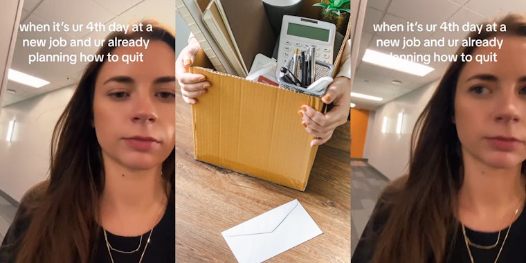 worker walking in hallway with caption 'when it's ur 4th day at a new job and ur already planning how to quit' (l) worker with items in cardboard box with resignation letter in envelope on table (c) worker walking in hallway with caption 'when it's ur 4th day at a new job and ur already planning how to quit' (r)