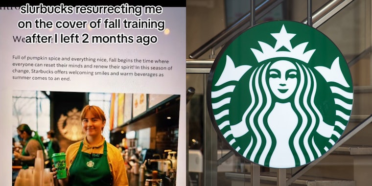 Starbucks website with worker in featured image with caption 'slurbcks resurrecting me on the cover of fall training after I left 2 months ago' (l) Starbucks circular sign hanging in front of stairway (r)