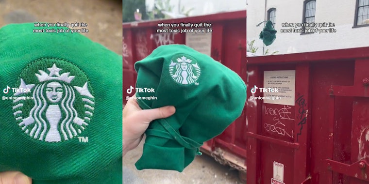 Starbucks apron being thrown into dumpster with caption 'when you finally quit the most toxic job of your life'