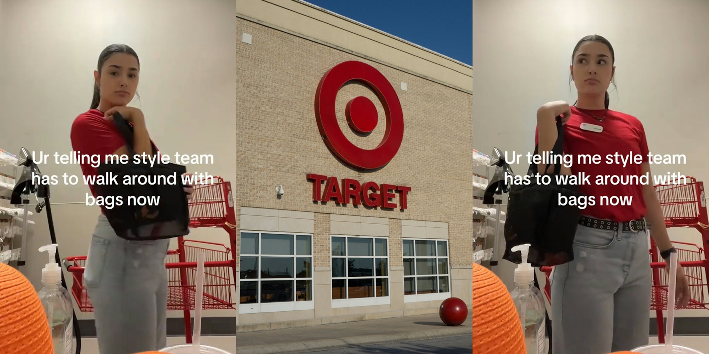 Target employee with bag with caption 'Ur telling me style team has to walk around with bags now' (l) Target building with sign (c) Target employee with bag with caption 'Ur telling me style team has to walk around with bags now' (r)