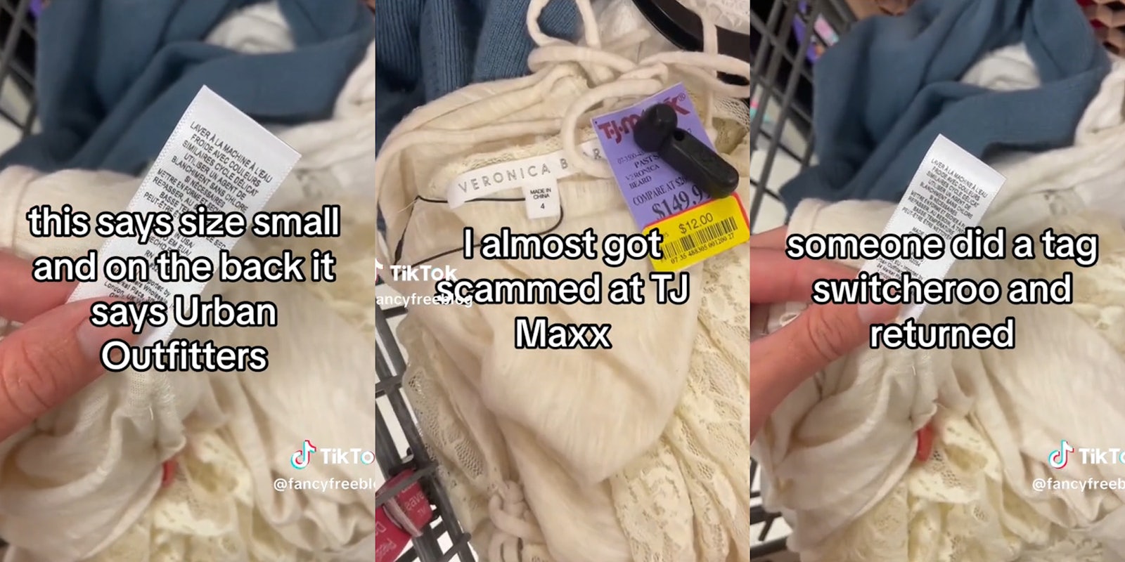 woman with clothing item and captions 'this says size small and on the back it says Urban Outfitters' (l) 'I almost got scammed at TJ Maxx' (c) 'someone did a tag switcheroo and returned' (r)