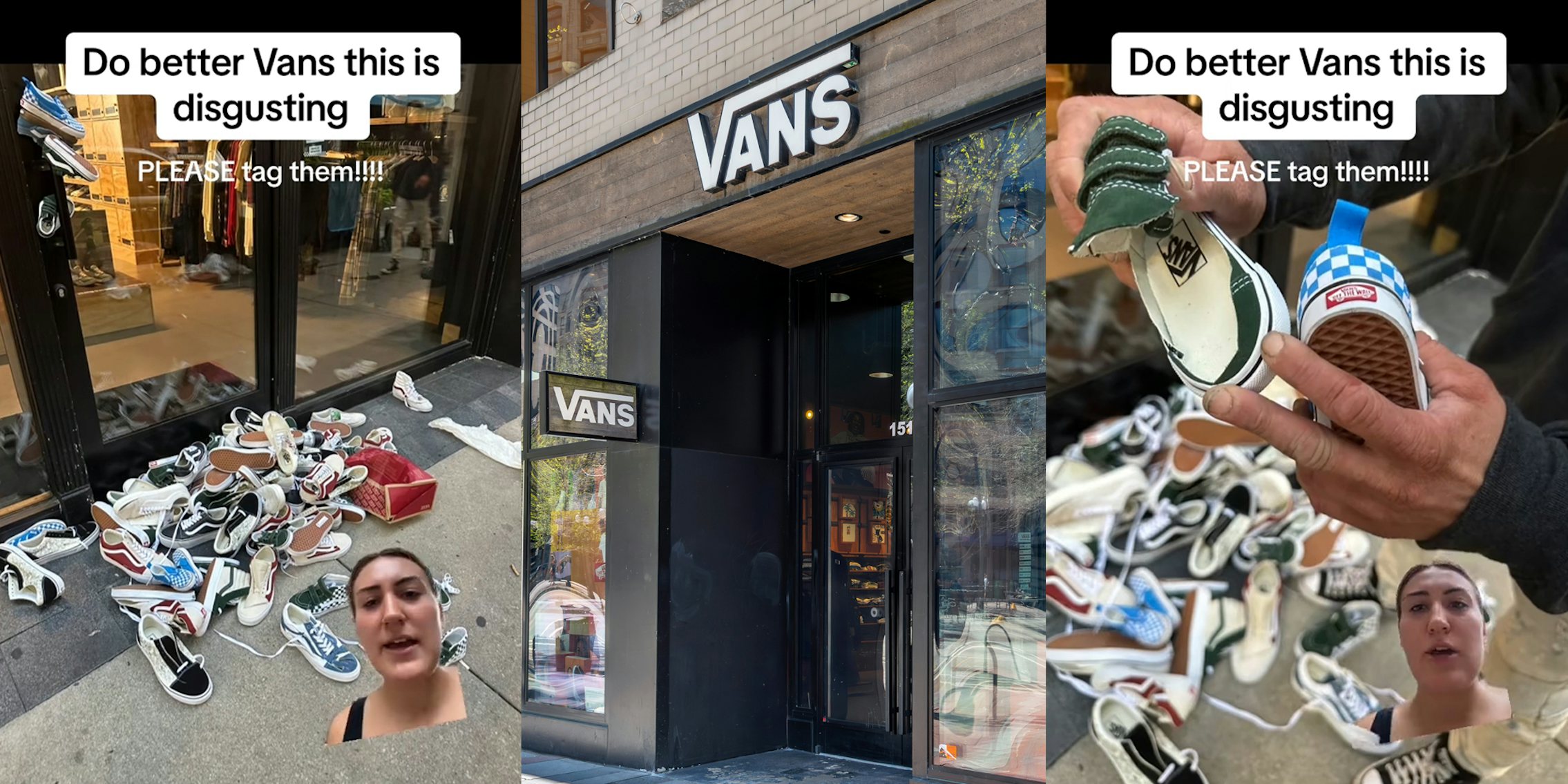 woman greenscreen TikTok over image of Vans shoes outside storefront with caption 'Do better Vans this is disgusting PLEASE tag them!!!!' (l) Vans store with signs (c) woman greenscreen TikTok over image of Vans shoes slashed in hands outside storefront with caption 'Do better Vans this is disgusting PLEASE tag them!!!!' (r)