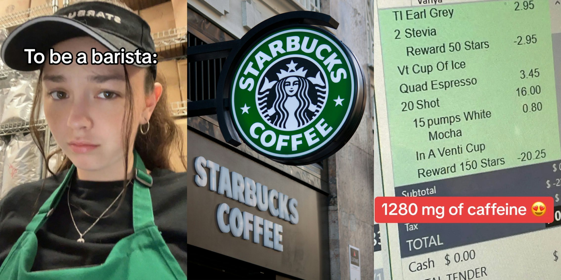 Starbucks barista with caption 'To be a barista:' (l) Starbucks signs on building (c) Starbucks order screen with caption '1280 mg of caffeine' (r)