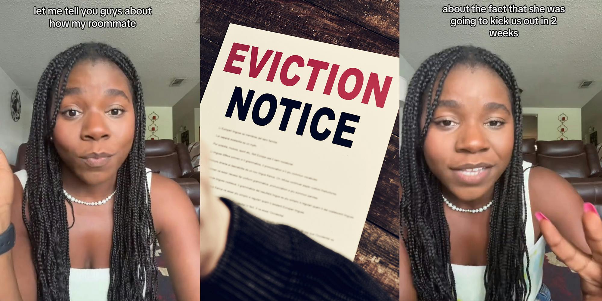 Tenant says her friend, roommate, and landlord kicked her out while they were on vacation together