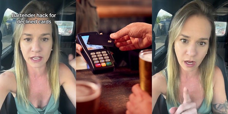 bartender speaking in car with caption 'Bartender hack for declined cards' (l) man paying tab with card at bar (c) bartender speaking in car (r)