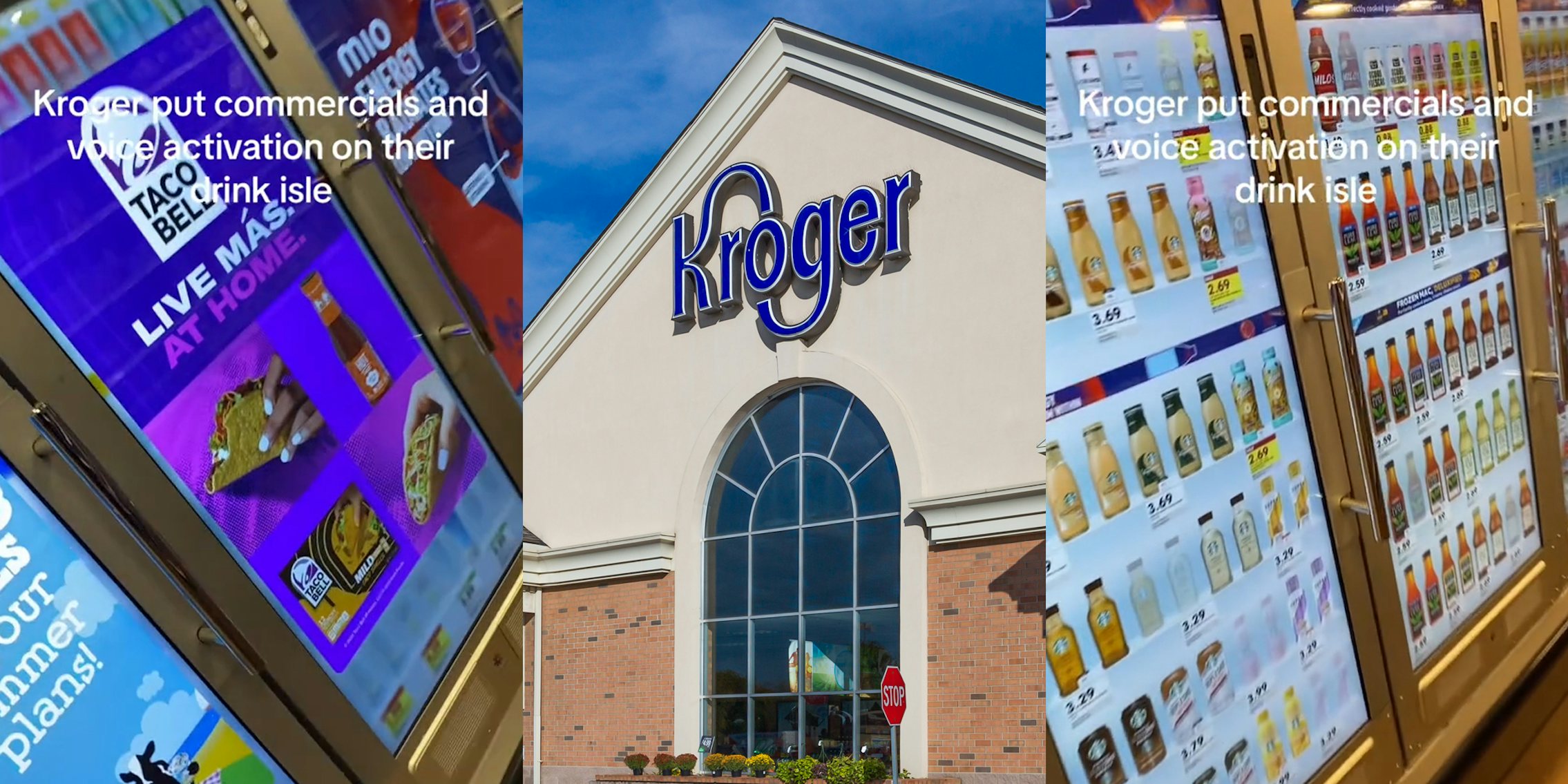 Kroger drink aisle with ads on refrigerator doors with caption 'Kroger commercials and voice activation on their drink aisle' (l) Kroger building with sign (c) Kroger drink aisle refrigerator doors with caption 'Kroger commercials and voice activation on their drink aisle' (r)