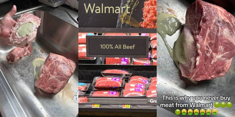 Walmart meat with light green substance coming out (l) Walmart meat section (c) Walmart meat with light green substance coming out with caption 'This is why you never buy meat from Walmart' (r)
