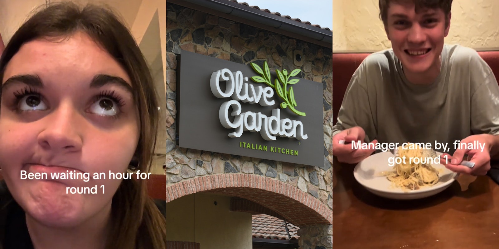 Olive Garden customer with caption 'Been waiting an hour for round 1' (l) Olive Garden sign on building (c) Olive Garden customer eating with caption 'Manager came by, finally got round 1' (r)