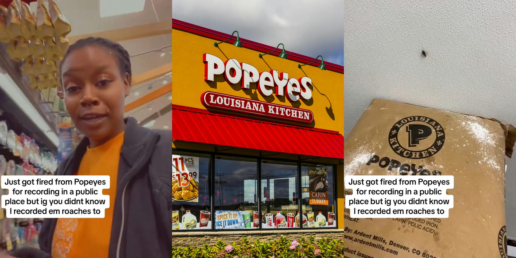 former Popeyes employee speaking with caption "Just got fired from Popeyes for recording in a public place but ig you didn't know I recorded em roaches to" (l) Popeyes building with sign (c) Popeyes interior with roach on wall with caption "Just got fired from Popeyes for recording in a public place but ig you didn't know I recorded em roaches to" (r)