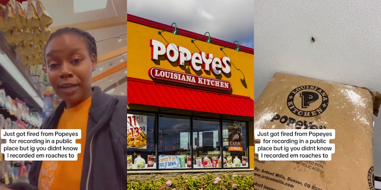 former Popeyes employee speaking with caption 'Just got fired from Popeyes for recording in a public place but ig you didn't know I recorded em roaches to' (l) Popeyes building with sign (c) Popeyes interior with roach on wall with caption 'Just got fired from Popeyes for recording in a public place but ig you didn't know I recorded em roaches to' (r)