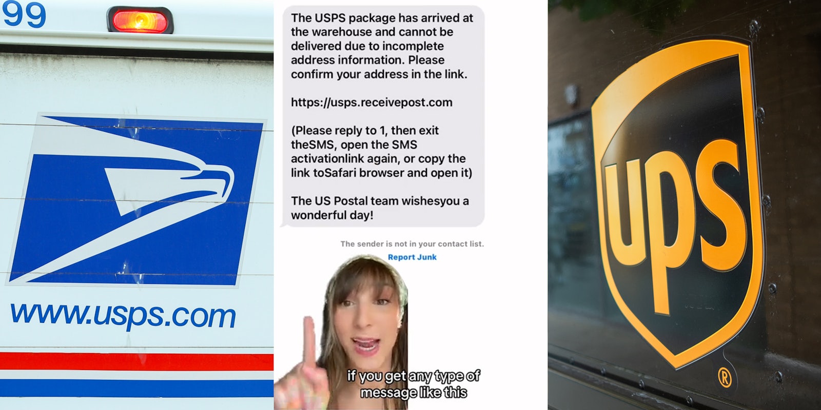 USPS logo on truck (l) woman greenscreen TikTok over USPS message with caption 'if you get any type of message like this' (c) UPS logo on truck (r)