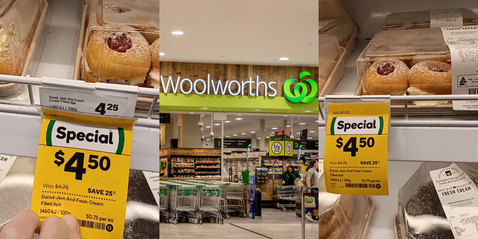 customer holding back special $4.50 tag on item to reveal $4.25 tag underneath (l) Woolworths entrance with sign (c) desert with $4.50 price tag (r)