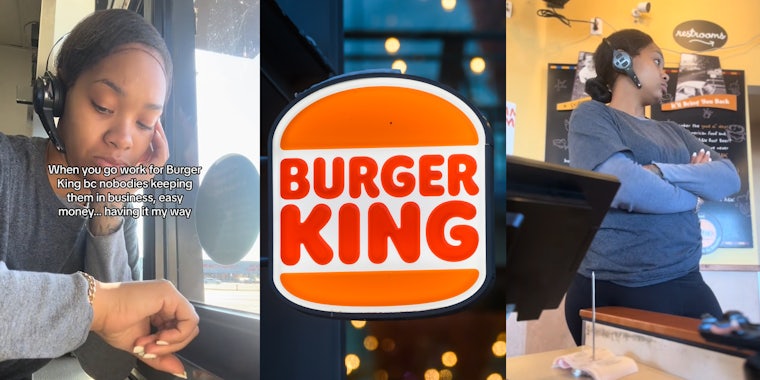 Burger King worker says her job is 'easy money' because no customers come in