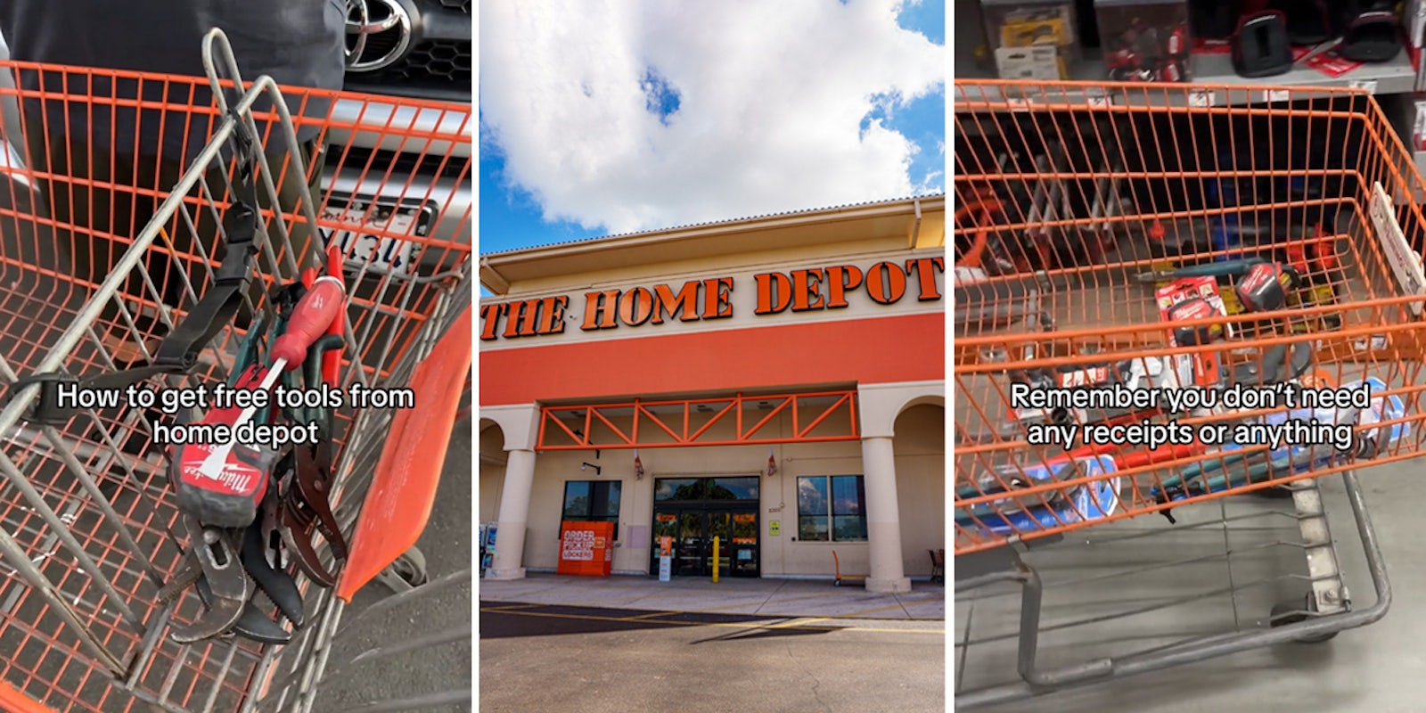 Home Depot shopping cart with tools with caption 'How to get free tools from home depot' (l) The Home Depot building with sign (c) Home Depot shopping cart with tools with caption 'Remember you don't need any receipts or anything' (r)