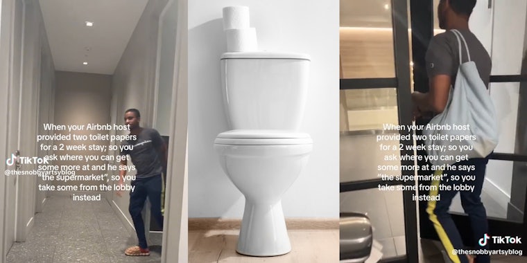 young man with bag and caption 'when your airbnb host provided two toilet papers for a 2 week stay; so you ask were you can get some more and he says 'the supermarket', so you take some from the lobby instead (l&r) toilet (c)
