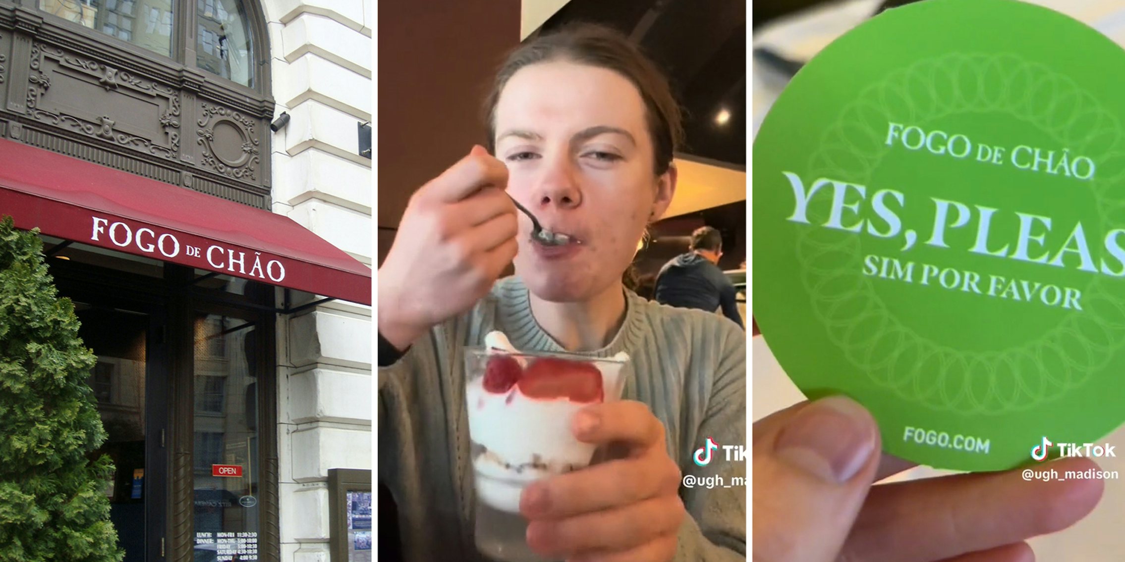 Fogo de Chao storefront(l), Woman eating parfait(c), Green coster(r)