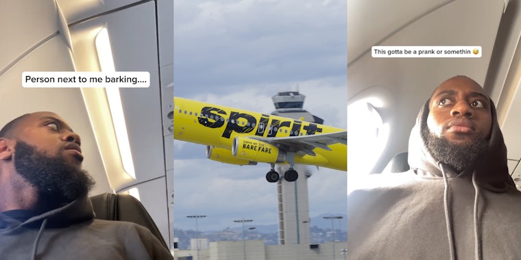 Spirit airlines passenger with caption 'Person next to me barking...' (l) Spirit plane (c) Spirit airlines passenger with caption 'This gotta be a prank or somethin' (r)