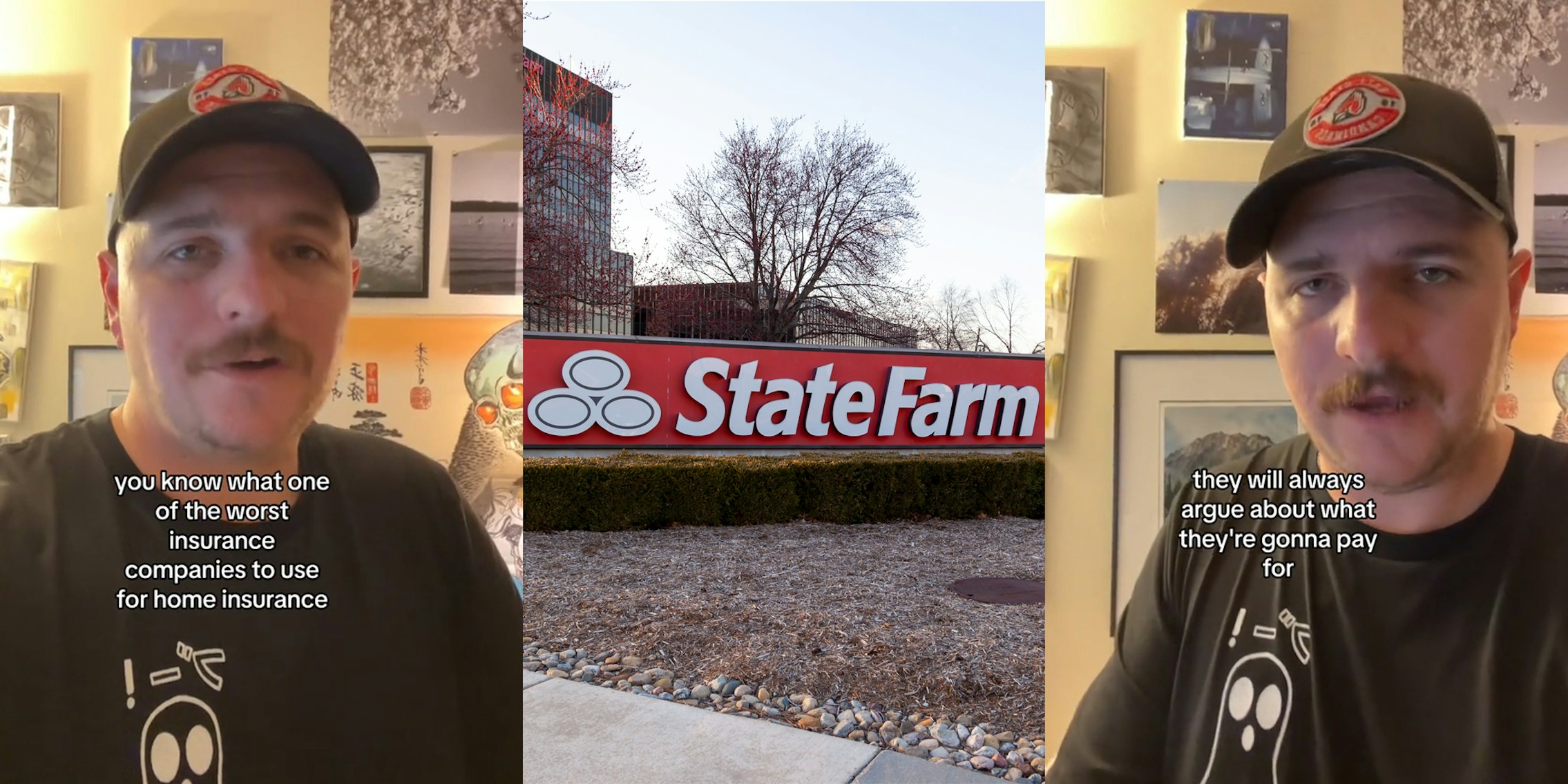contractor speaking with caption 'you know what one of the worst insurance companies to use for home insurance' (l) State Farm sign outside of building (c) contractor speaking with caption 'they will always argue about what they're gonna pay for' (r)