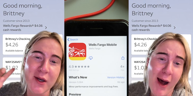 woman greenscreen TikTok over Wells Fargo app showing checking and savings account (l) Wells Fargo mobile app displayed on iPhone screen in front of green background (c)