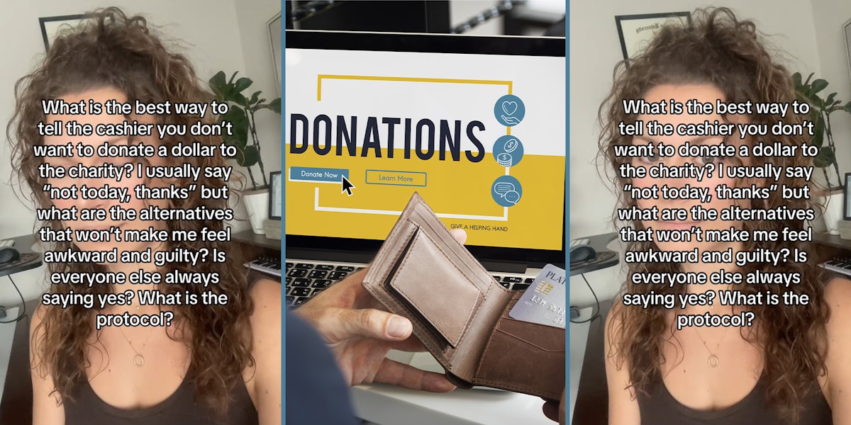 Woman questions what’s the ‘best way’ to tell cashier you don’t want to donate $1 to charity