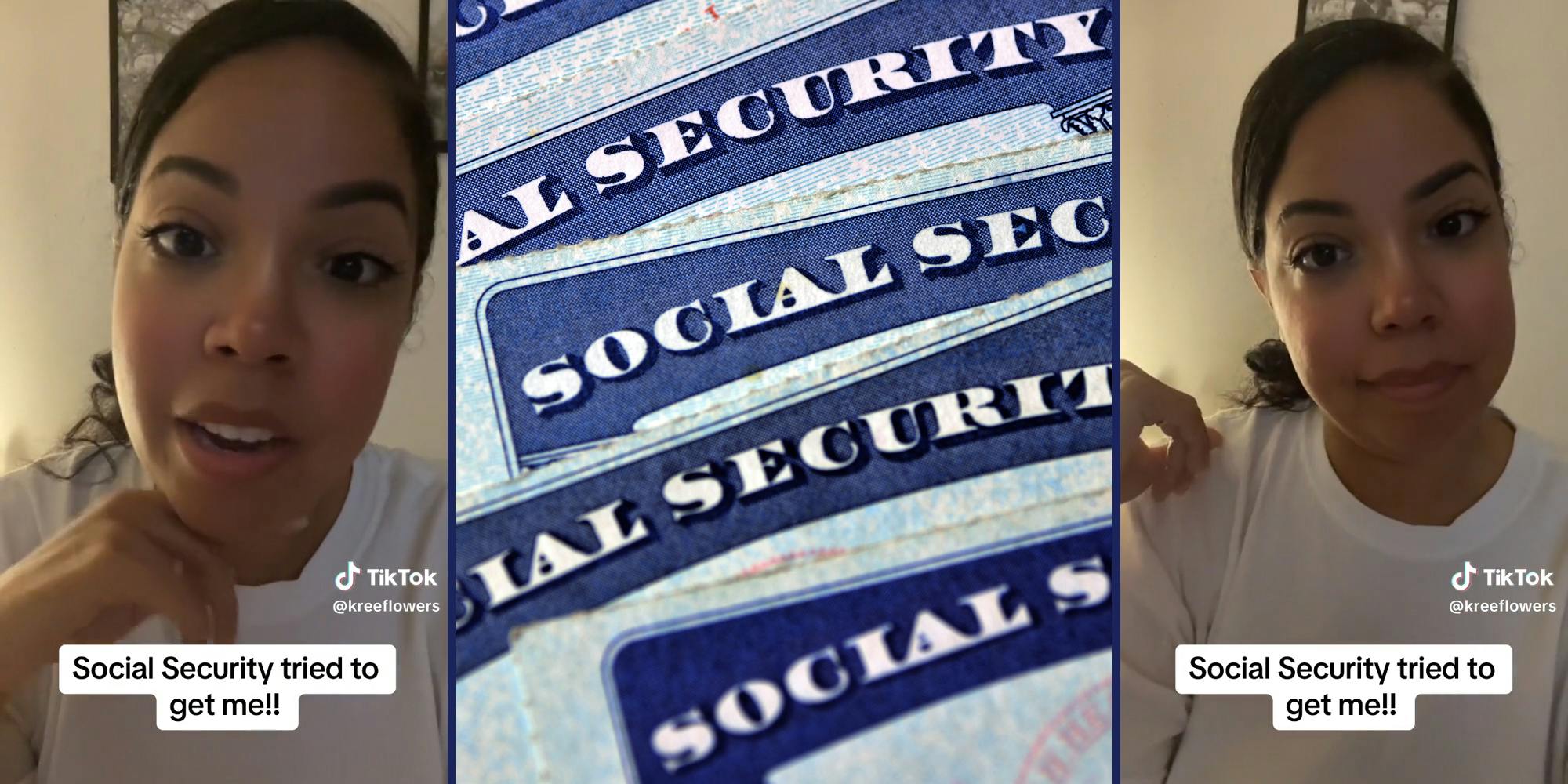 young woman with caption "Social security tried to get me!!" (l&r) social security cards (c)