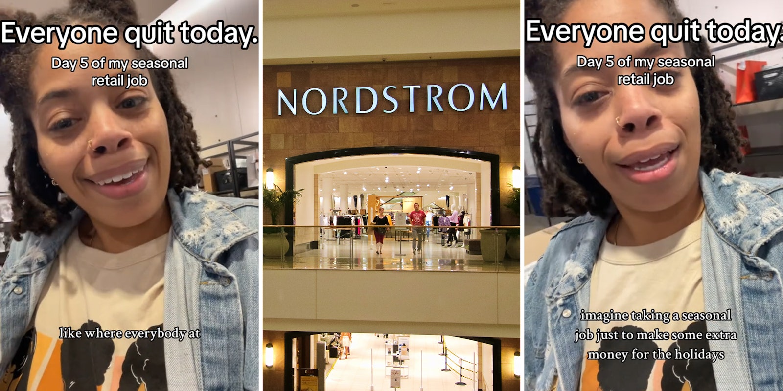 Seasonal Nordstrom worker says everyone else quit on her first week, she doesn’t know what to do