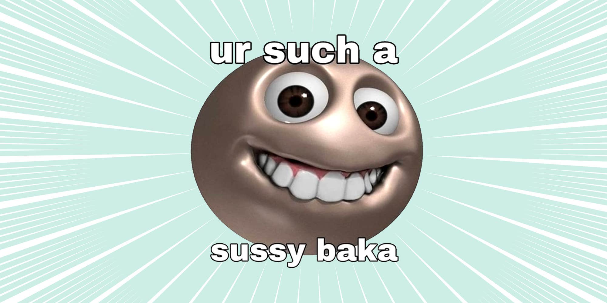 Sussie Baka What Is the 'Sussy Baka' Meme?