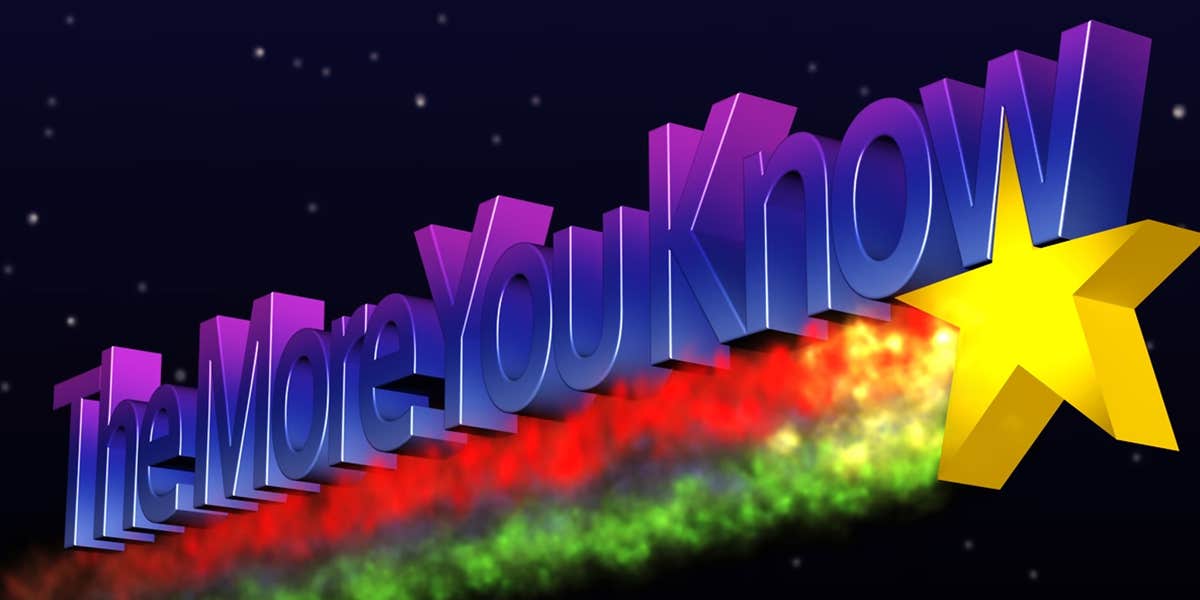 Get Educated About 'the More You Know' Meme
