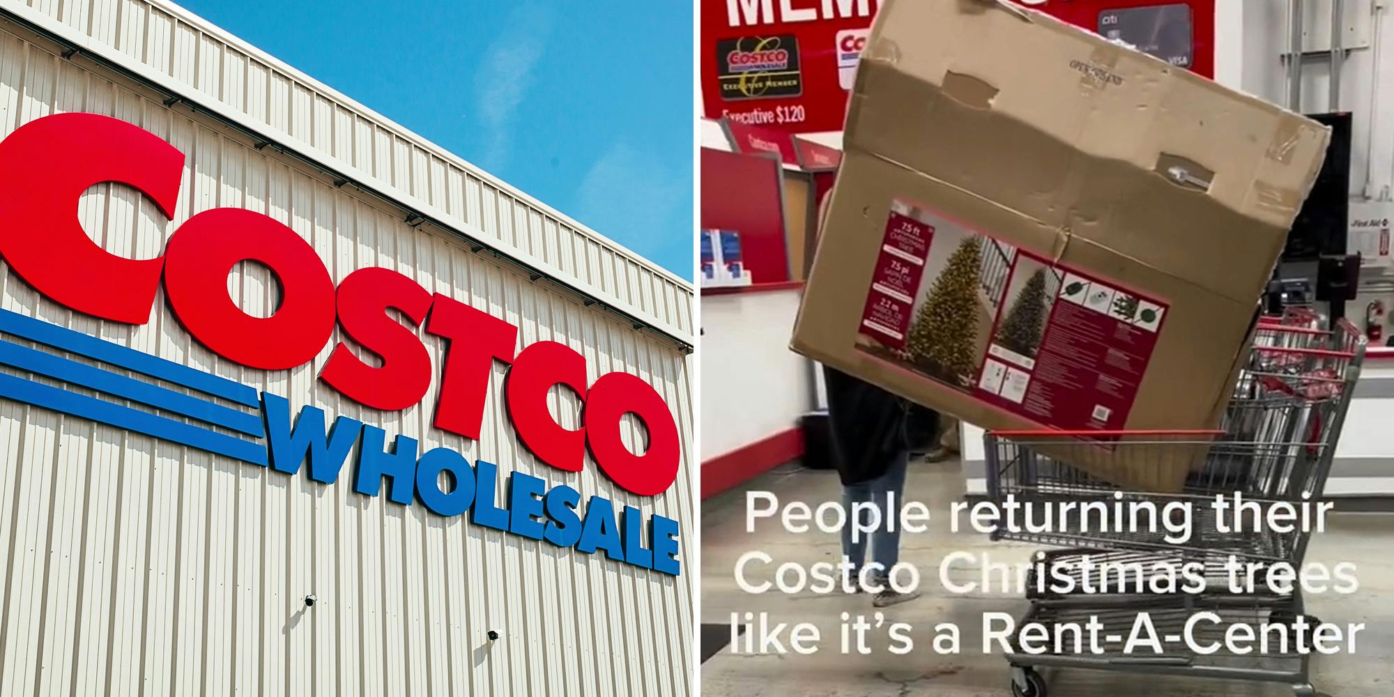 Costco Wholesale sign (l) Christmas tree in box in cart with caption "people returning their costco christmas trees like it's a Rent-A-Center" (r)
