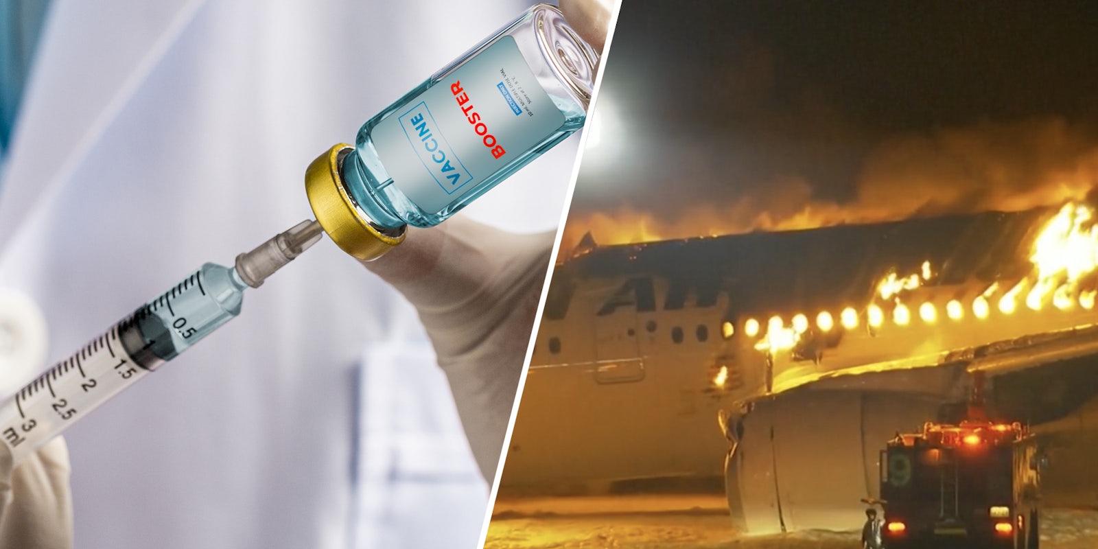 Syringe with vaccine(l), Airplane on fire(r)