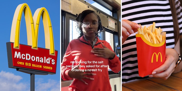 McDonald's worker mocks customers who ask for unsalted fries then request salt packets