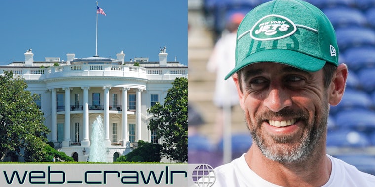 A side by side of the White House and Aaron Rodgers. The Daily Dot newsletter web_crawlr logo is in the bottom left corner.