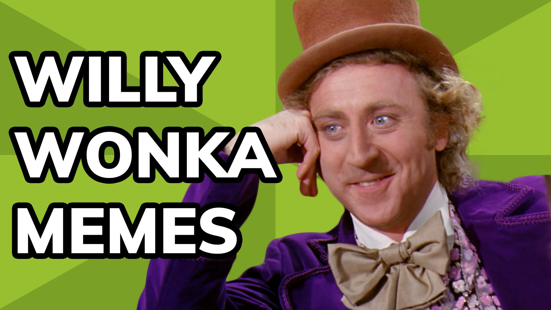 Meme History: Willy Wonka Memes