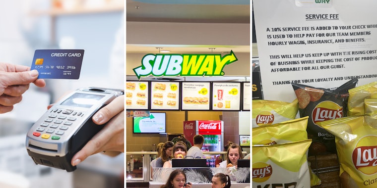 Customer shows Subway now charging 10% service fee