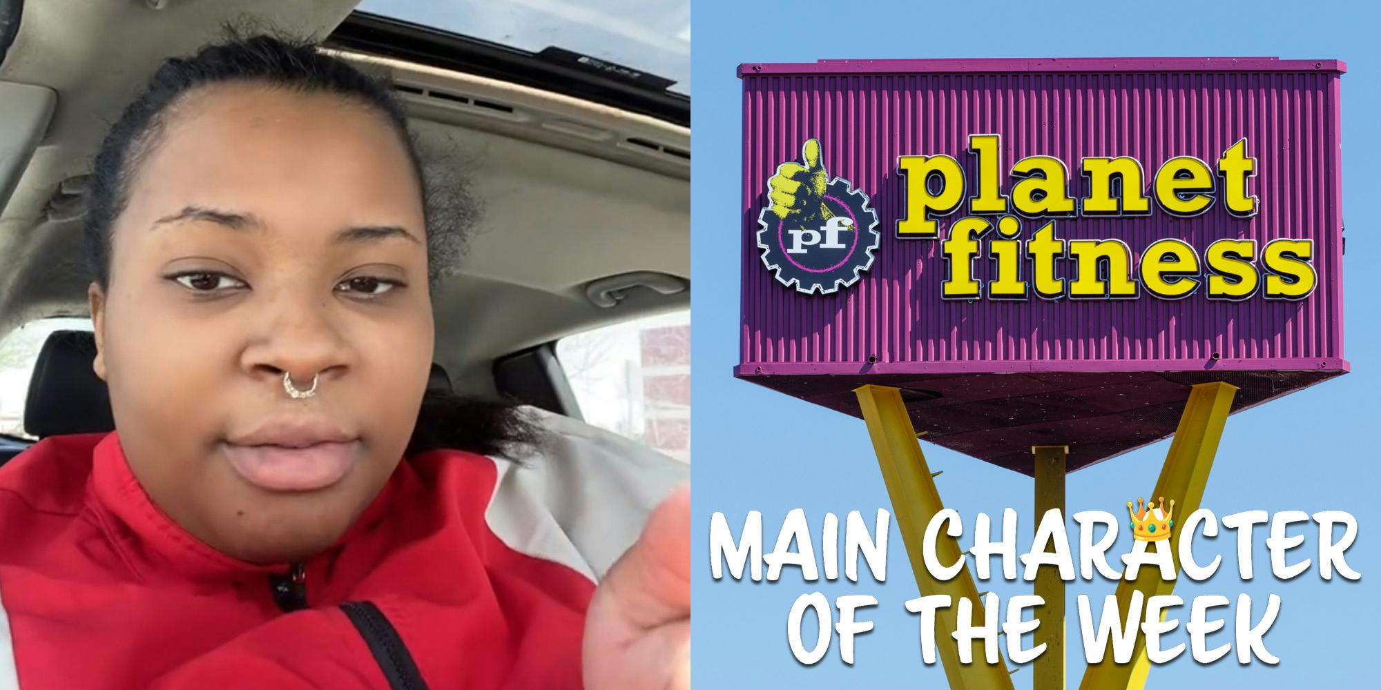 Main Character of the Week: Woman whose car was disabled by a dealership at a Planet Fitness