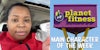 A person looking at the camera next to a sign for Planet Fitness. There is text that says 'Main Character of the Week' in a Daily Dot newsletter web_crawlr font.