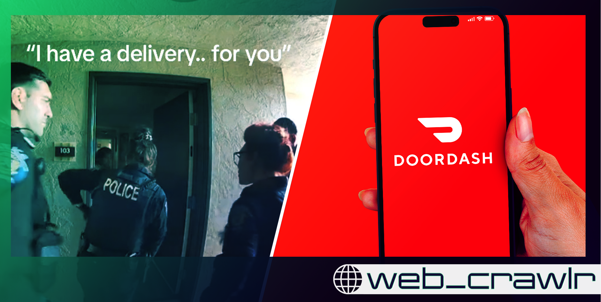 Police caught pretending to be DoorDash drivers