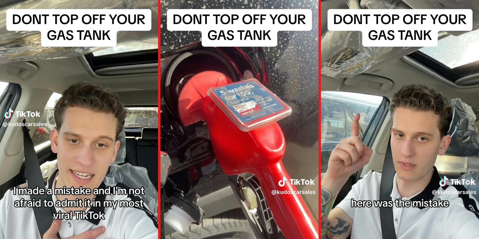man in car (l&r) gas pump in gas tank (c) all with caption "don't top off your gas tank"