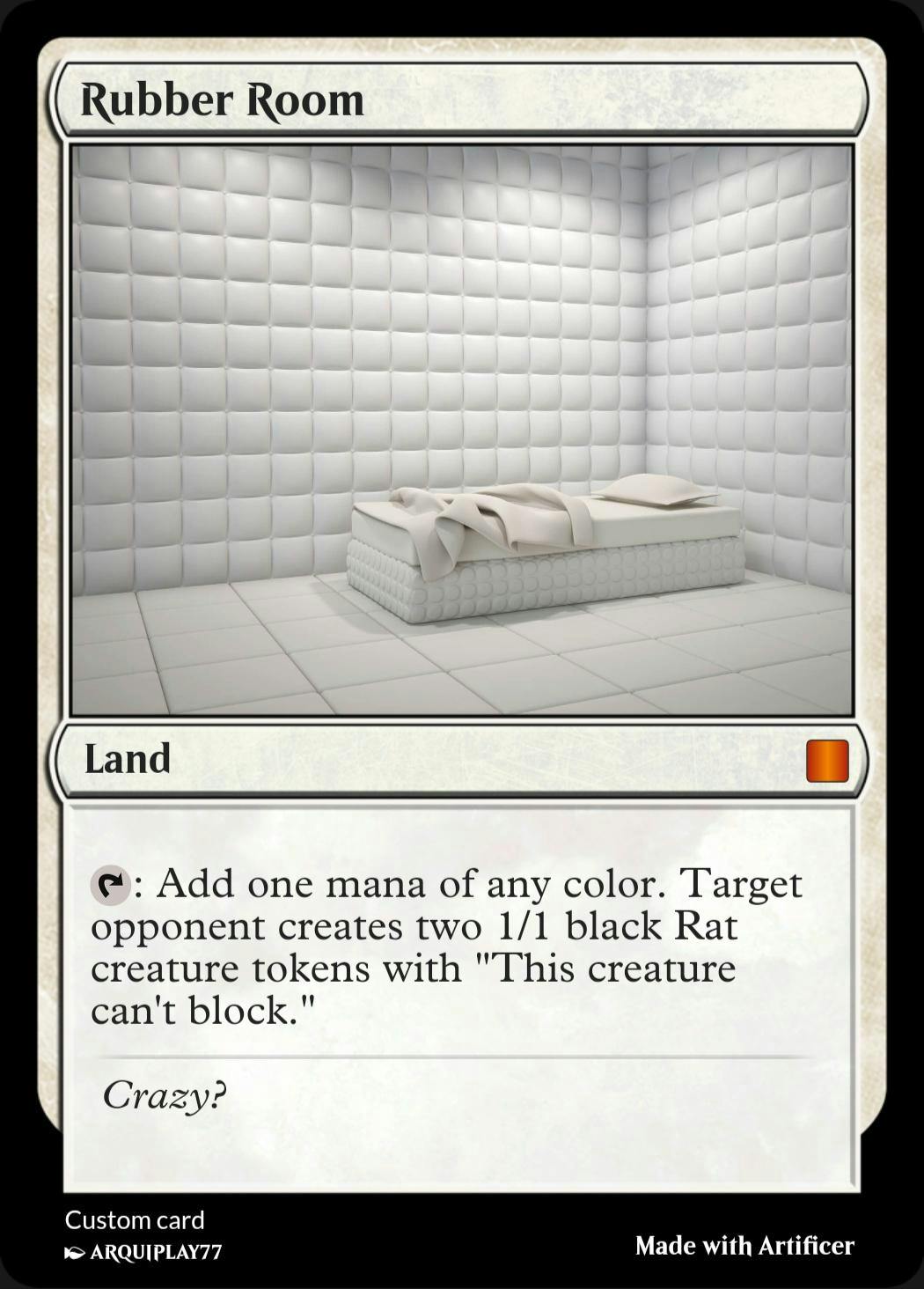 Magic the Gathering card for the I was crazy once meme