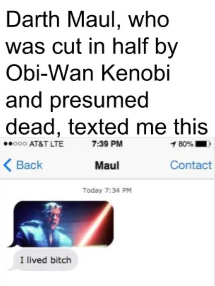 Darth-Maul-reddit-brokensilence32-I-lived-bitch-meme